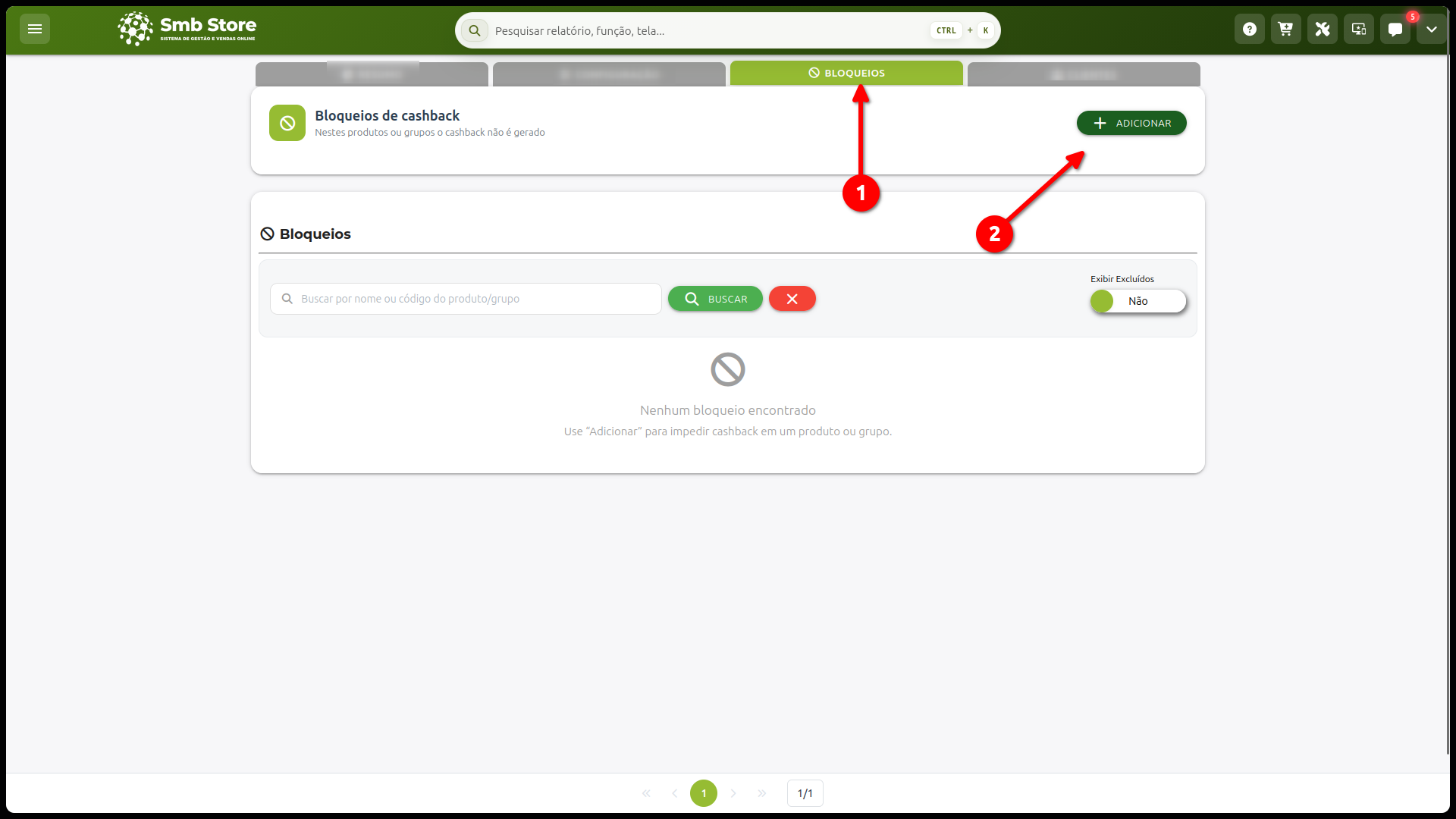 Aba Bloqueios do cashback no SMB Store com destaque para o botão Adicionar, usado para impedir cashback em produtos ou grupos.