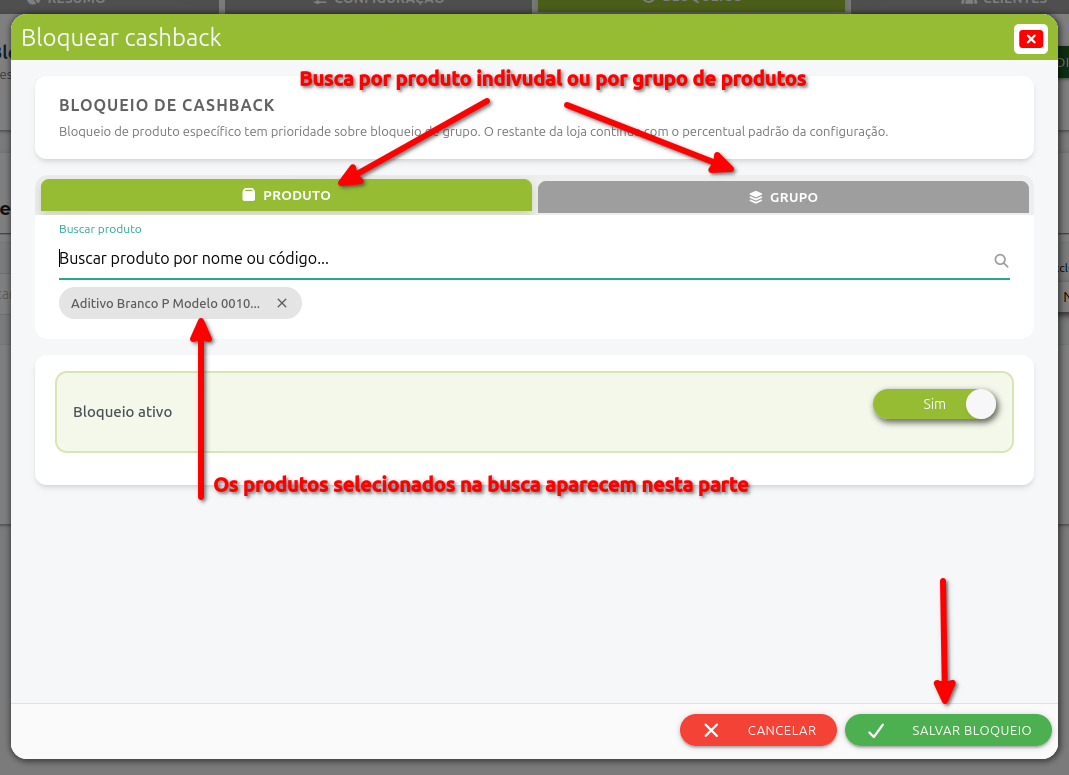 Janela para bloquear cashback por produto ou grupo, com campo de busca, item selecionado, bloqueio ativo e botão Salvar bloqueio.