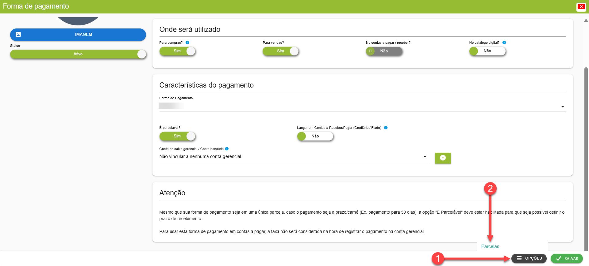 Tela do sistema SMB Store indicando o botão para acessar a tela de "Parcelas" de uma forma de pagamento, em Financeiro > Formas de pagamento.