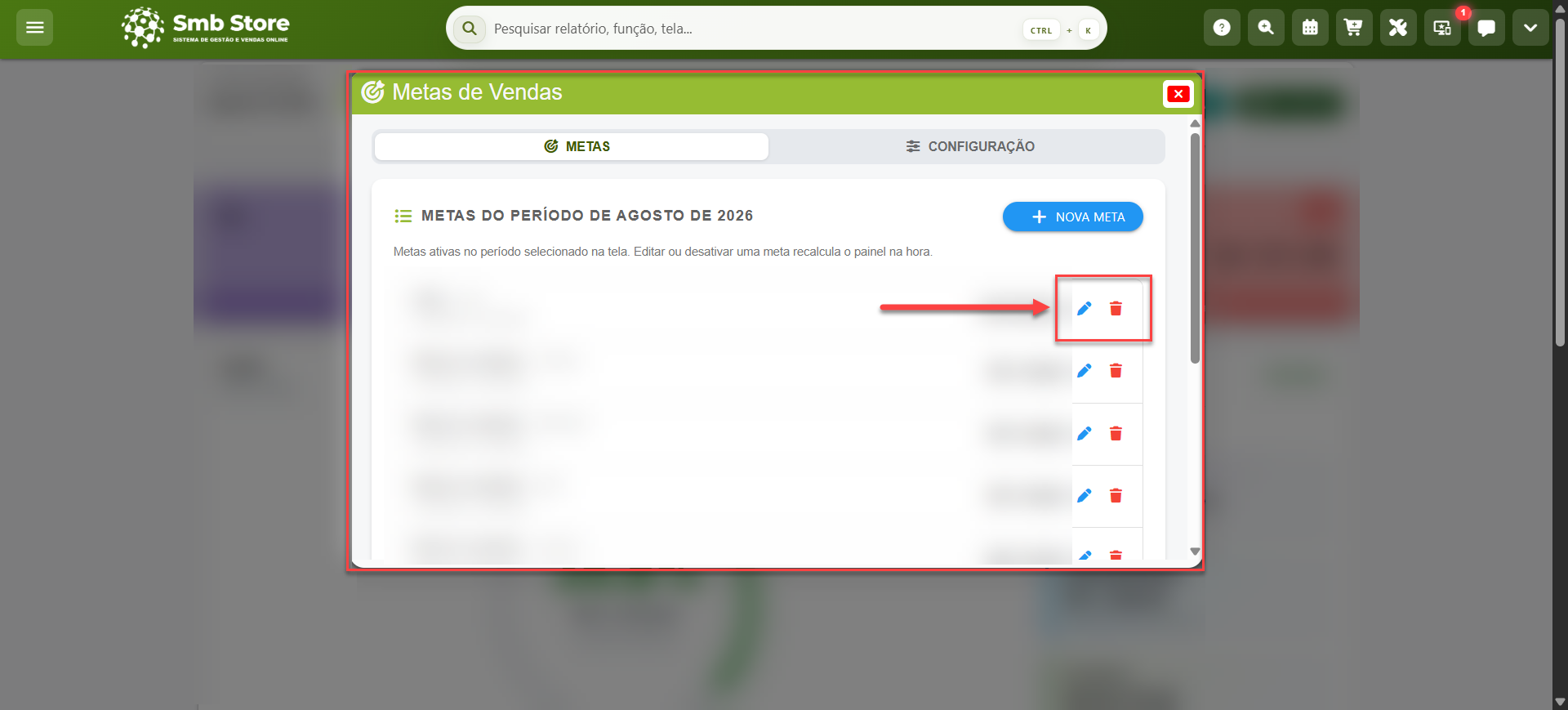 Tela do sistema SMB Store indicando os botões para edição ou exclusão de uma meta, em Aplicativos > Metas de Vendas.