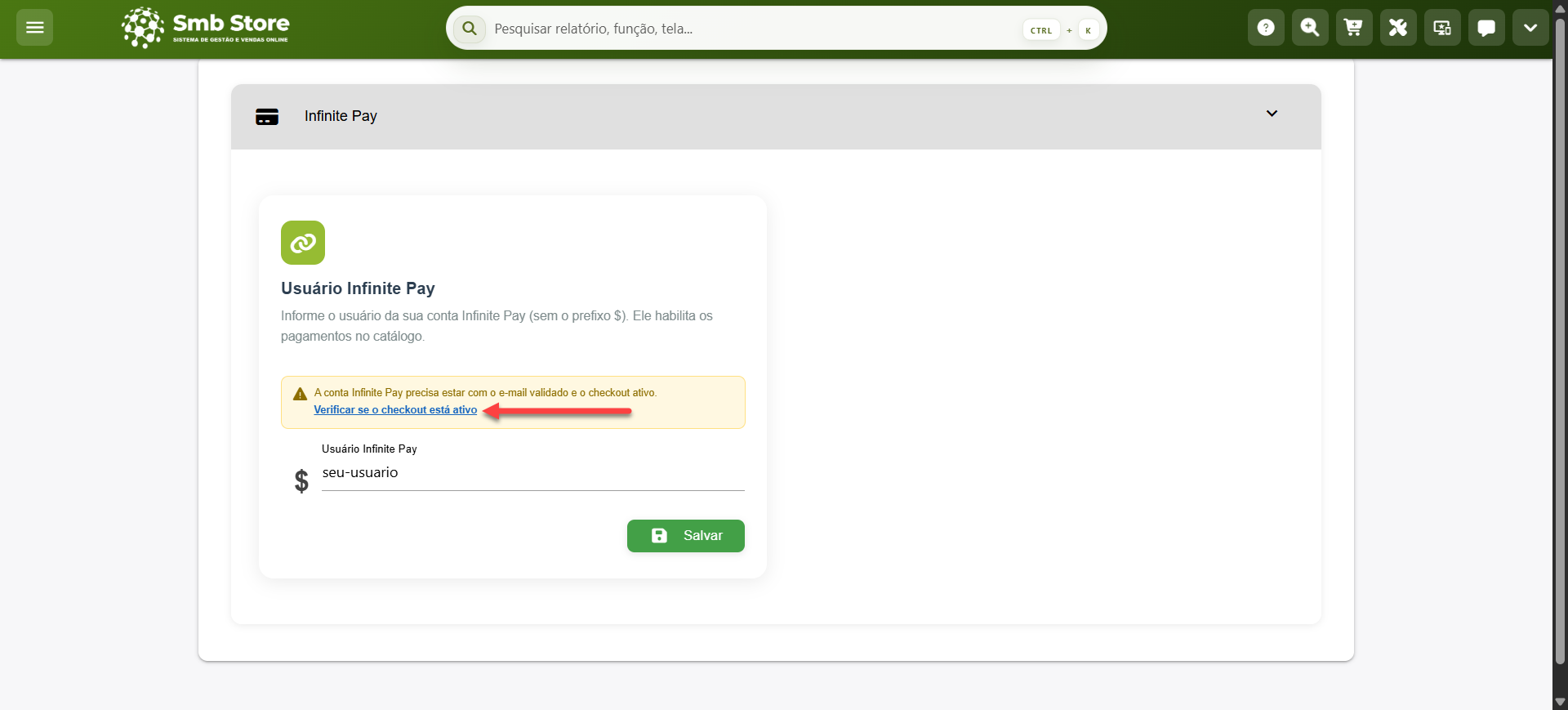 Tela do sistema SMB Store indicando o botão para validação do checkout da conta InfinitePay para a integração com a InfinitePay, em Configurações > Integrações.