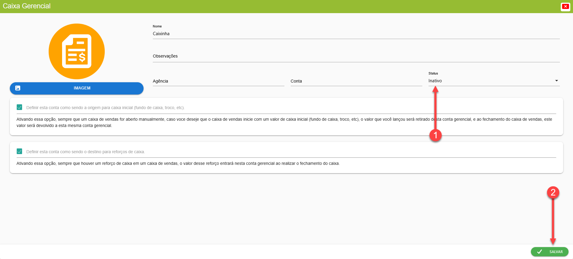 Tela do sistema SMB Store destacando como reativar o cadastro de um caixa gerencial, em Financeiro > Contas de Caixa gerencial.