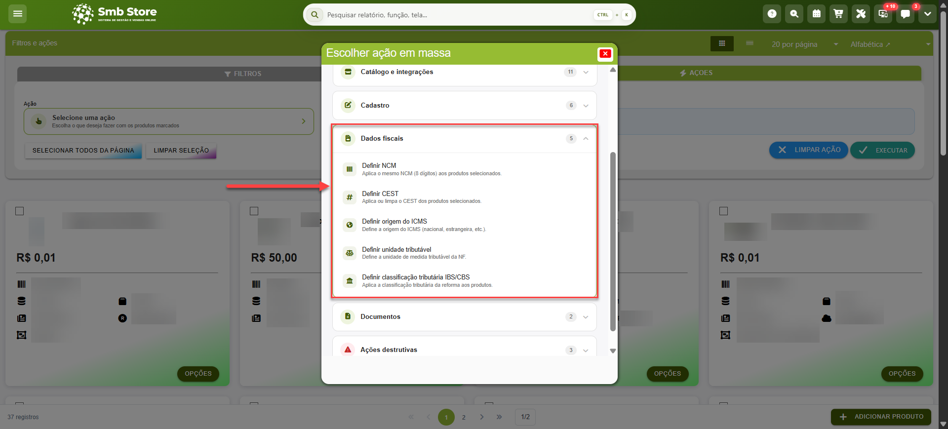 Tela do sistema SMB Store destacando as ações em massa relacionadas à dados fiscais, em Itens > Produtos / Serviços.