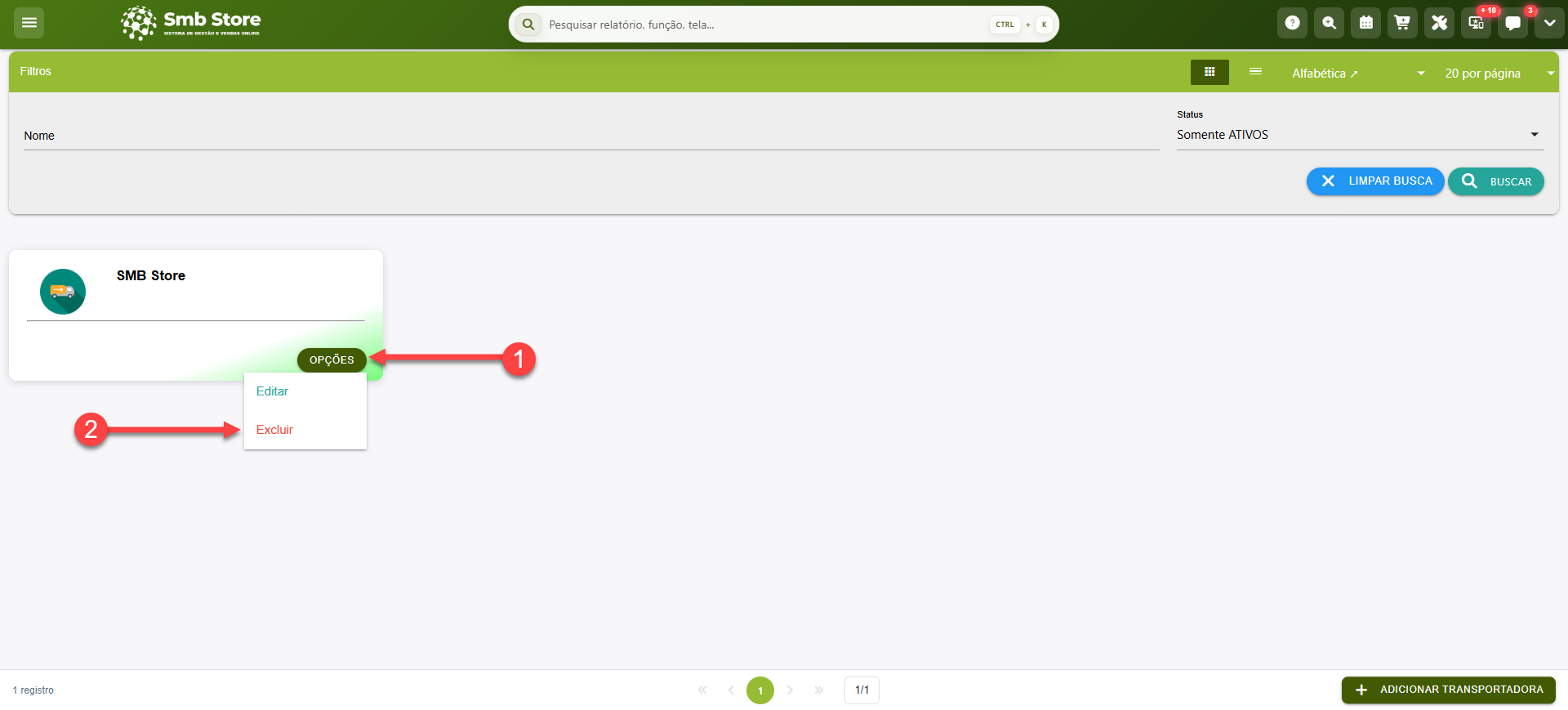 Tela do sistema SMB Store exibindo como excluir o cadastro de uma transportadora, em Pessoas > Transportadora.