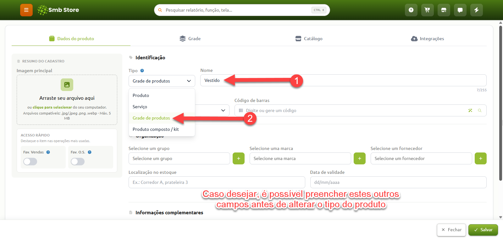 Tela de cadastro de produtos no Smb Store, com instruções numeradas indicando o preenchimento do nome do item no passo 1 e a seleção da opção "Grade de produtos" no campo Tipo no passo 2.
