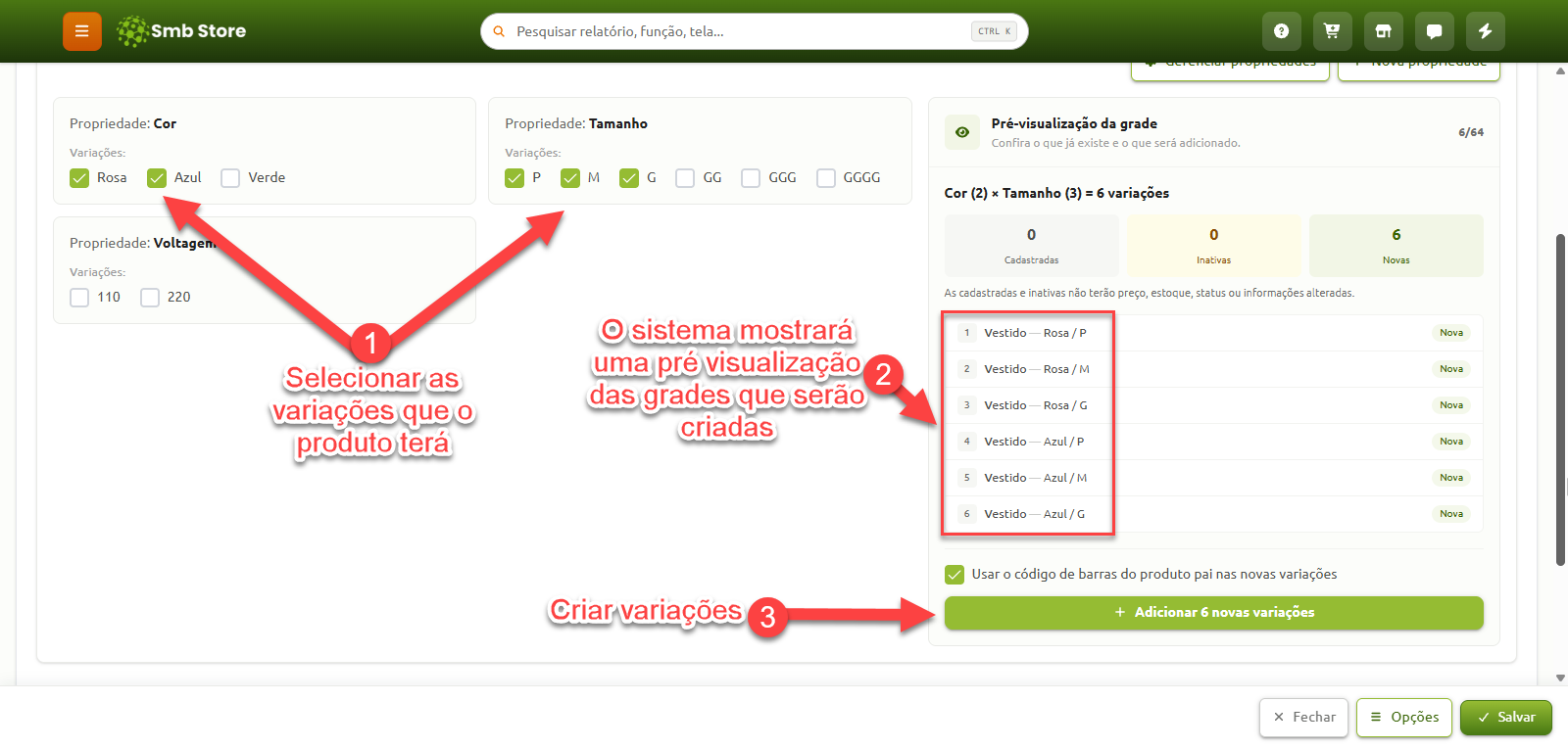 Tela de cadastro de variações de produto no Smb Store, apresentando o passo a passo para selecionar propriedades como cor e tamanho, conferir a lista na pré-visualização da grade e confirmar a criação clicando no botão para adicionar as novas variações.