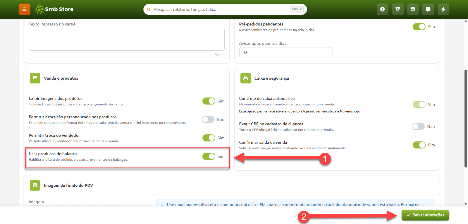 Tela de configurações do sistema Smb Store destacando a ativação da opção "Usar produtos de balança" na seção "Venda e produtos", seguida pelo botão "Salvar alterações".
