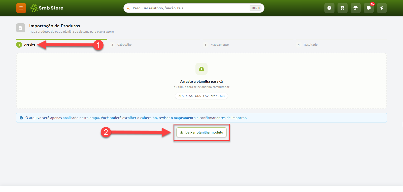 Tela de Importação de Produtos no Smb Store, na etapa 1 ("Arquivo"), com área para arrastar ou carregar a planilha e o botão "Baixar planilha modelo" destacado.
