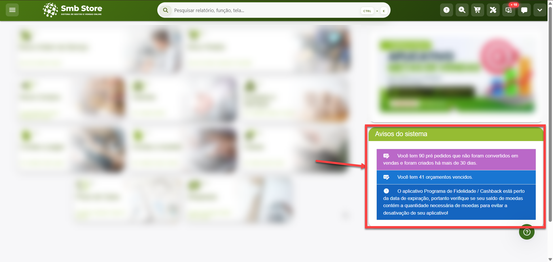 Painel inicial do sistema Smb Store destacando a janela de avisos com notificações sobre pré-pedidos pendentes há mais de 30 dias, orçamentos vencidos e expiração próxima do aplicativo de fidelidade.