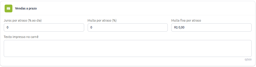 Formulário de configuração de vendas a prazo, contendo campos para definir juros diários por atraso, multa percentual, multa fixa em reais e o texto a ser impresso no carnê.