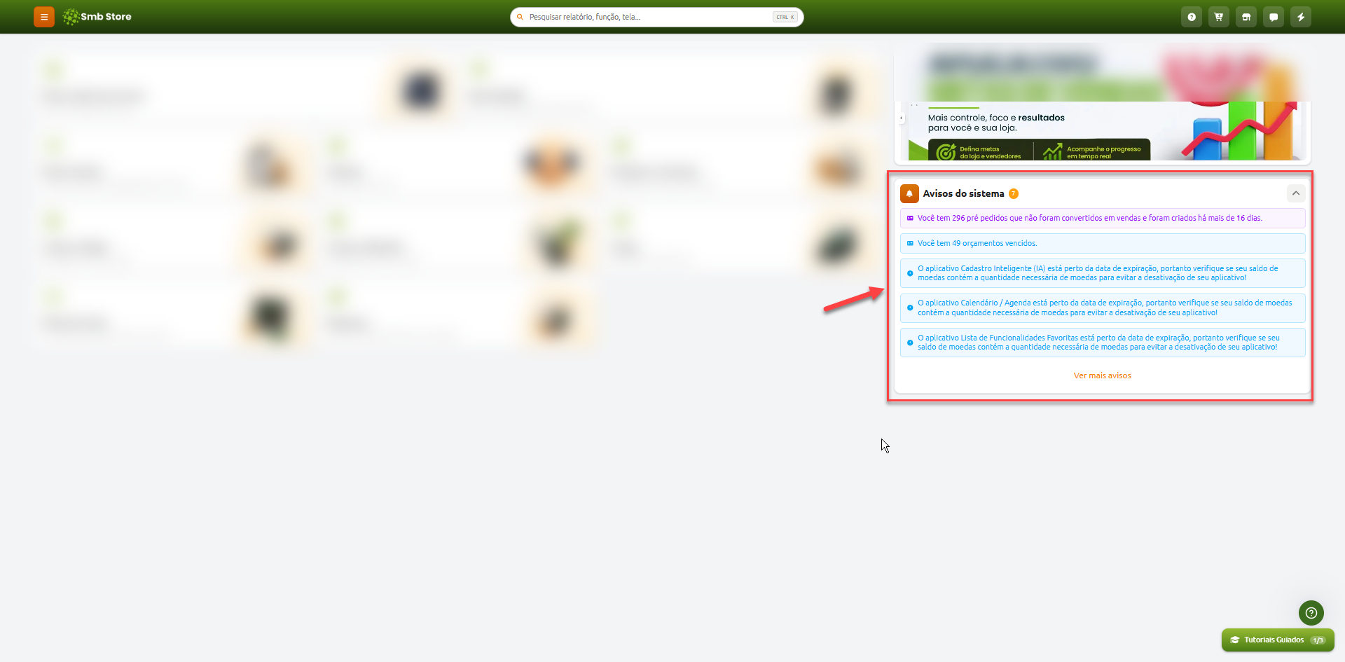 Tela inicial do Smb Store destacando o painel de avisos do sistema, que lista notificações sobre pré-pedidos não convertidos, orçamentos vencidos e alertas de expiração de saldo para aplicativos.