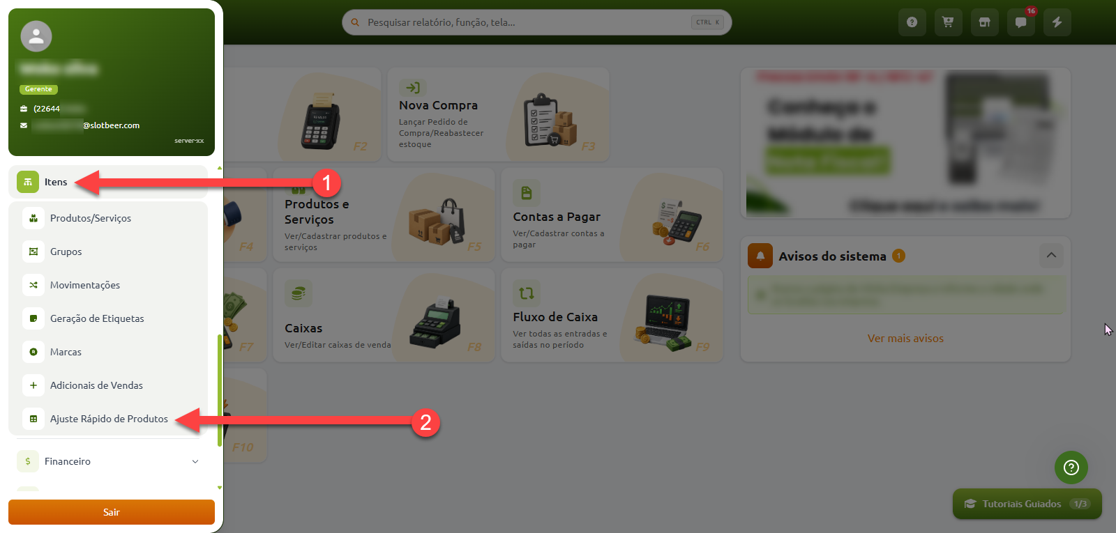 Painel do sistema com menu lateral aberto, indicando o acesso à seção "Itens" no passo 1 e a seleção da opção "Ajuste Rápido de Produtos" no passo 2.