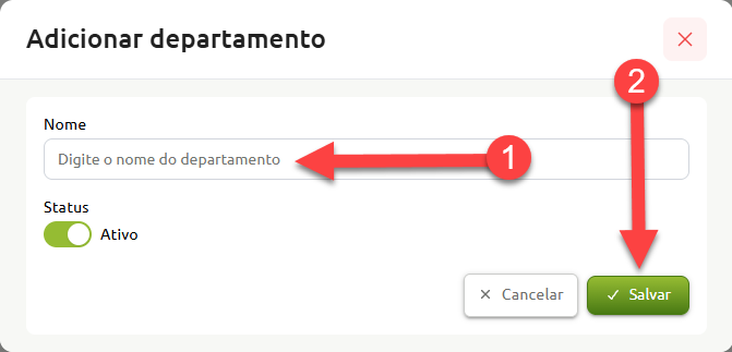 Janela para adicionar departamento, destacando a sequência para preencher o campo do nome (1) e clicar no botão Salvar (2).