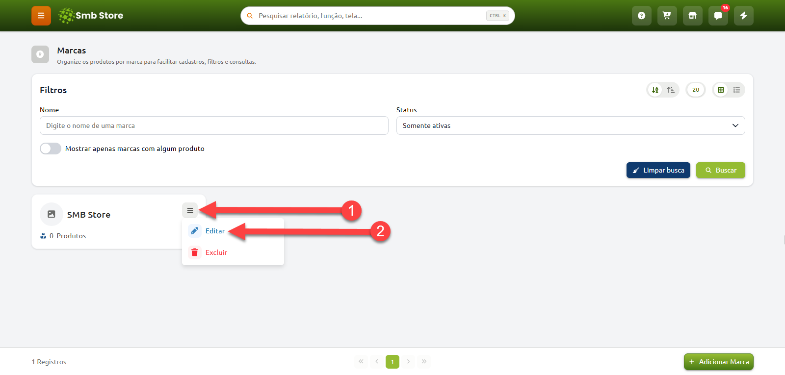 Tela de gerenciamento de marcas indicando o fluxo para editar um registro, com o passo 1 apontando para o menu de opções do item e o passo 2 selecionando a opção Editar.