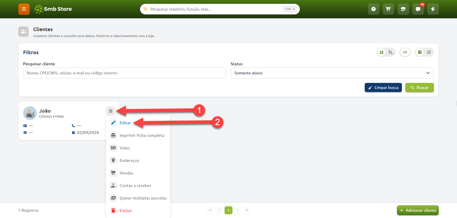Tela de gerenciamento de clientes com instruções passo a passo para acessar a opção "Editar" a partir do menu de ações no card do cliente.