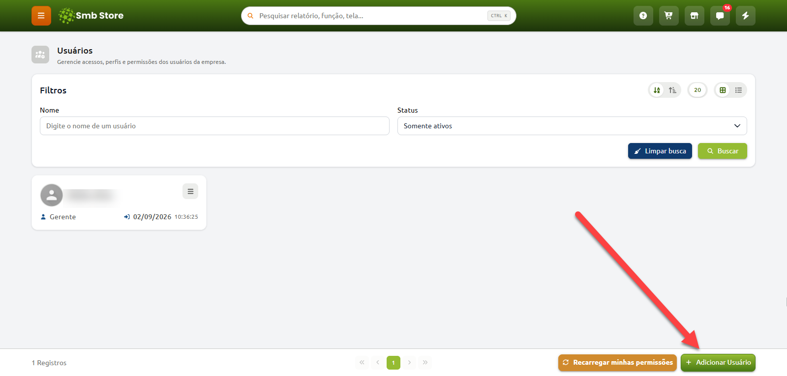 Tela de gerenciamento de usuários do sistema Smb Store, com campos de filtro, listagem de usuários cadastrados e uma seta apontando para o botão "Adicionar Usuário" no canto inferior direito.