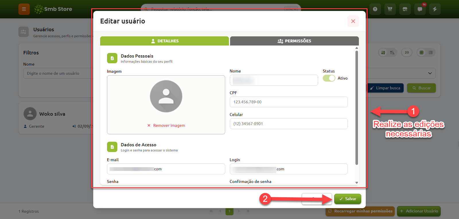 Janela de edição de usuário com campos para alteração de dados pessoais e de acesso, destacando o preenchimento das informações na etapa 1 e o botão de salvar na etapa 2.