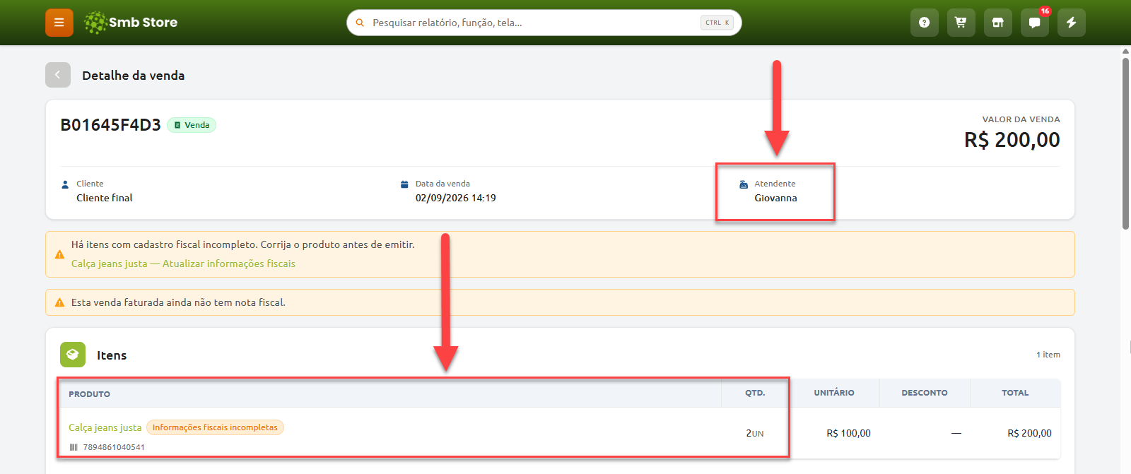 Tela de detalhes da venda no sistema Smb Store, destacando o campo do atendente responsável e a lista de itens com aviso de informações fiscais incompletas no produto.