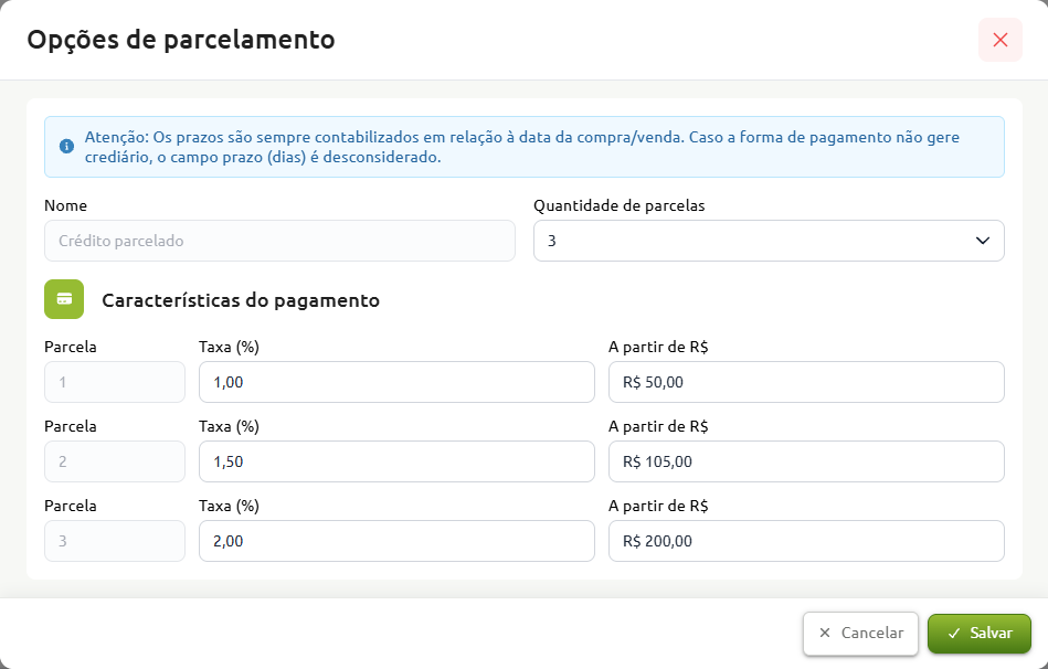Tela de configuração de opções de parcelamento com campos para definir o nome da modalidade, quantidade de parcelas e as regras de pagamento por parcela, incluindo percentual de taxa e valor mínimo de compra em reais.