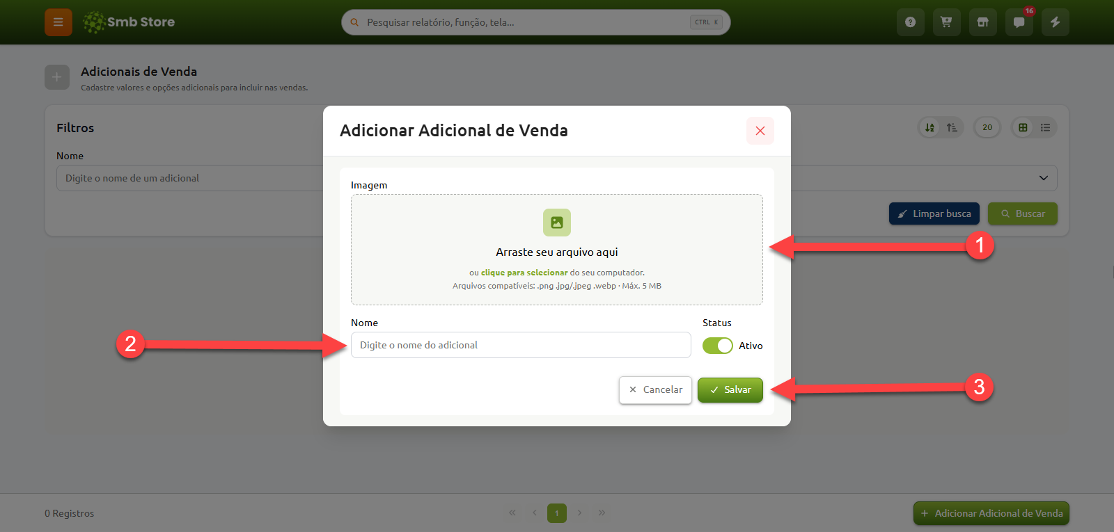 Janela para adicionar adicional de venda no Smb Store, com etapas numeradas para envio de imagem (1), preenchimento do nome e status do adicional (2) e botão de salvar (3).
