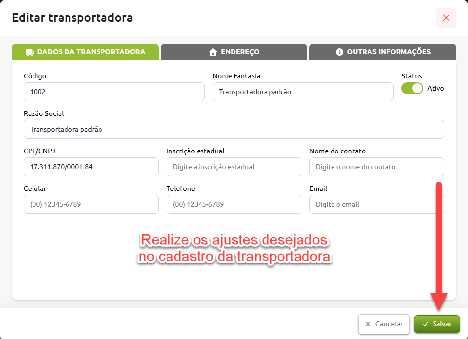 Tela de edição de transportadora na aba Dados da Transportadora, com campos para preenchimento de identificação e contato, além do botão Salvar em destaque.