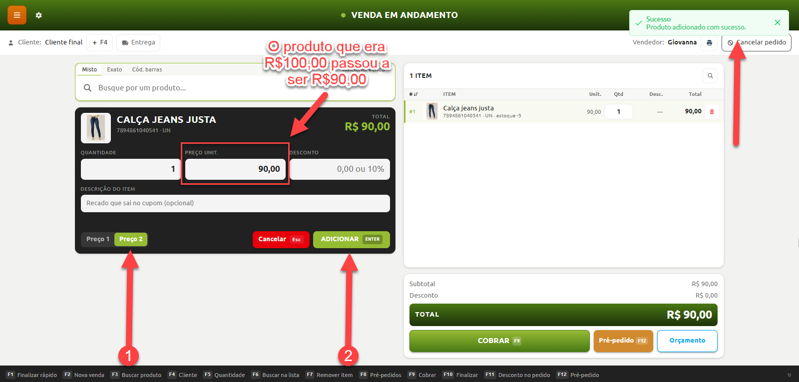 Tela de ponto de venda em andamento demonstrando a aplicação de uma tabela de preço alternativa, onde a seleção da opção Preço 2 altera o valor unitário do item de 100,00 para 90,00 reais antes da inclusão no pedido.