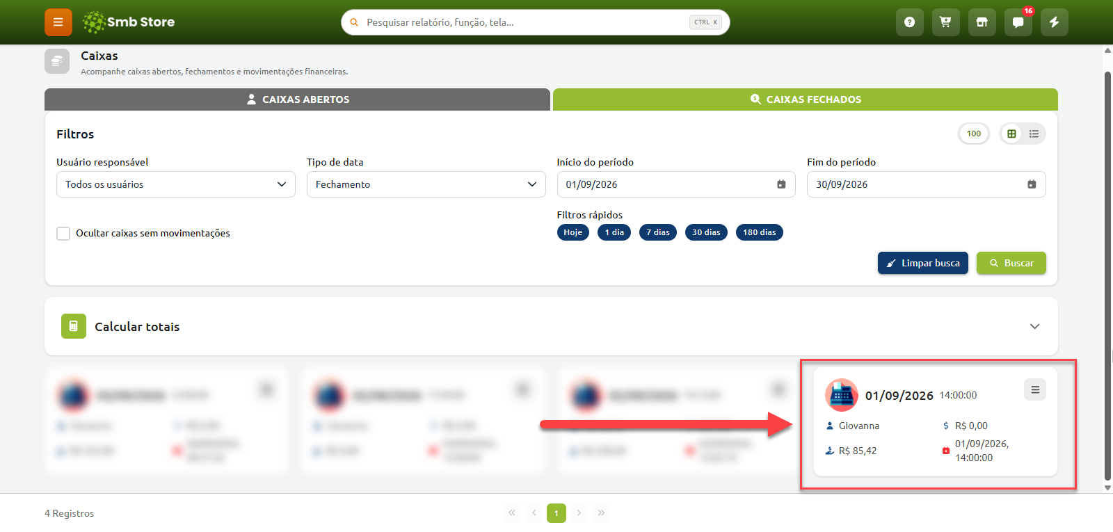 Tela de consulta de caixas fechados no sistema Smb Store com filtros por período e usuário, destacando um cartão de fechamento de caixa com data, responsável e valores registrados.