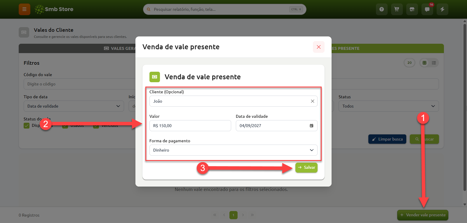 Tela do sistema Smb Store para venda de vale-presente, indicando o passo a passo com o botão para iniciar a venda, o preenchimento dos campos de cliente, valor, validade e forma de pagamento, e a opção final de salvar.