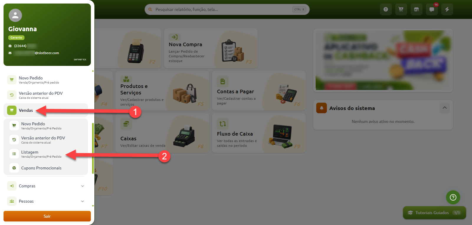 Tela inicial do sistema com navegação no menu lateral para acessar o registro de vendas, indicando o clique na categoria "Vendas" no passo 1 e, em seguida, na opção "Listagem" no passo 2.