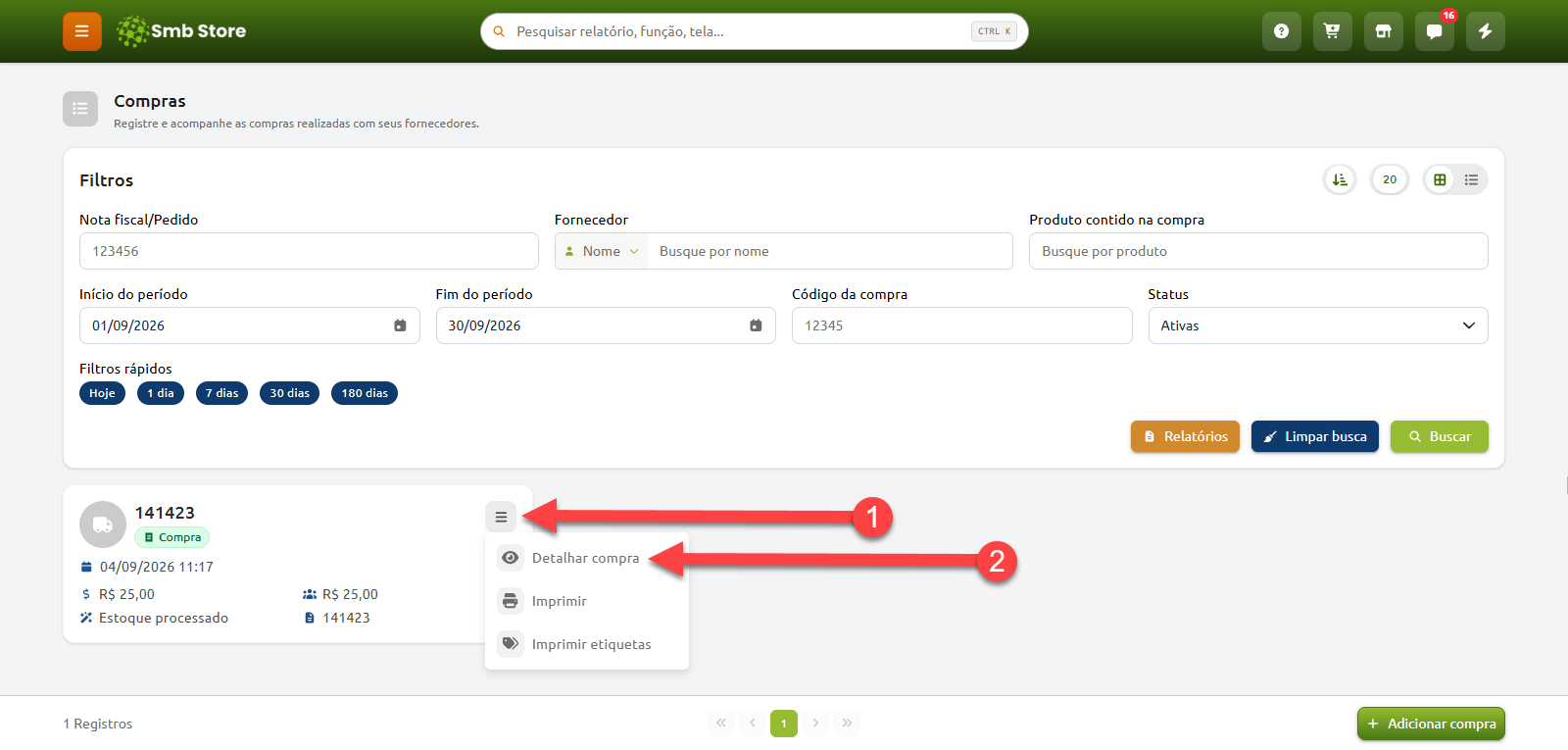 Tela de compras do sistema Smb Store com filtros de busca e uma compra listada, indicando o menu de opções do registro e a seleção de "Detalhar compra".