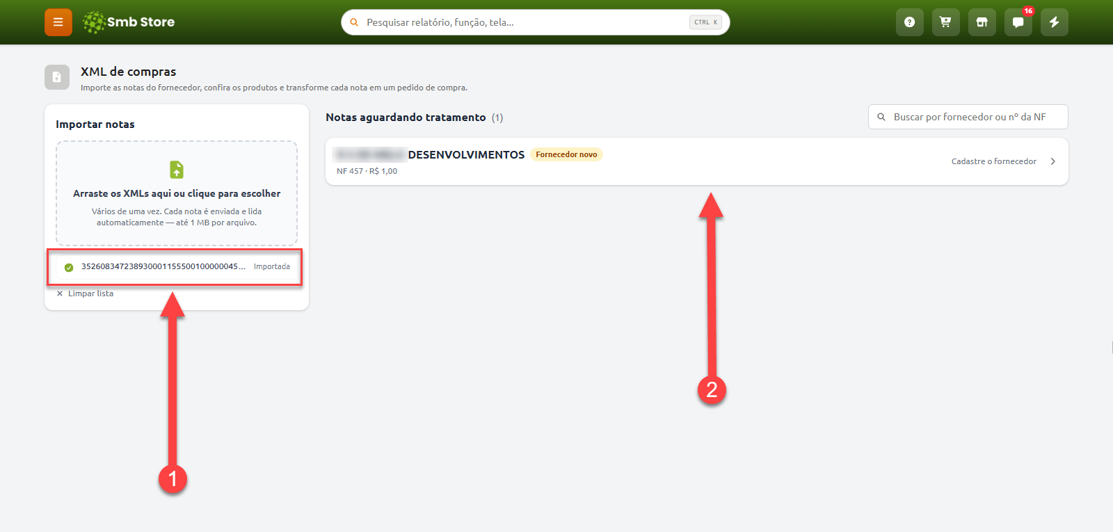 Tela de importação de XML de compras exibindo, no passo 1, o arquivo XML importado com sucesso e, no passo 2, a nota fiscal listada em "Notas aguardando tratamento" com pendência de cadastro de novo fornecedor.