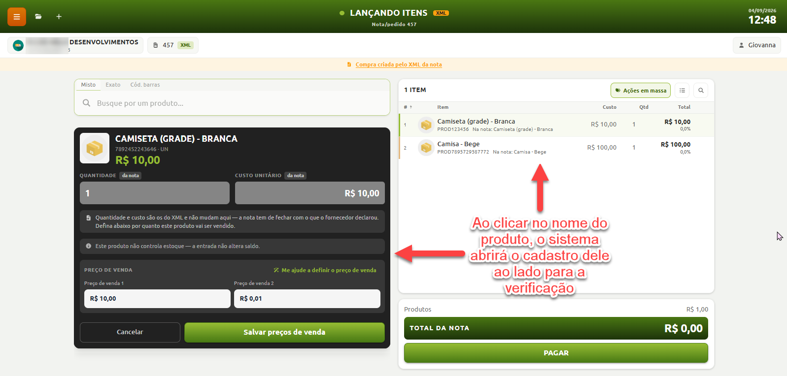 Tela de lançamento de itens por XML da nota fiscal, exibindo a lista de produtos importados à direita e o painel de verificação e definição de preços de venda do produto selecionado à esquerda.