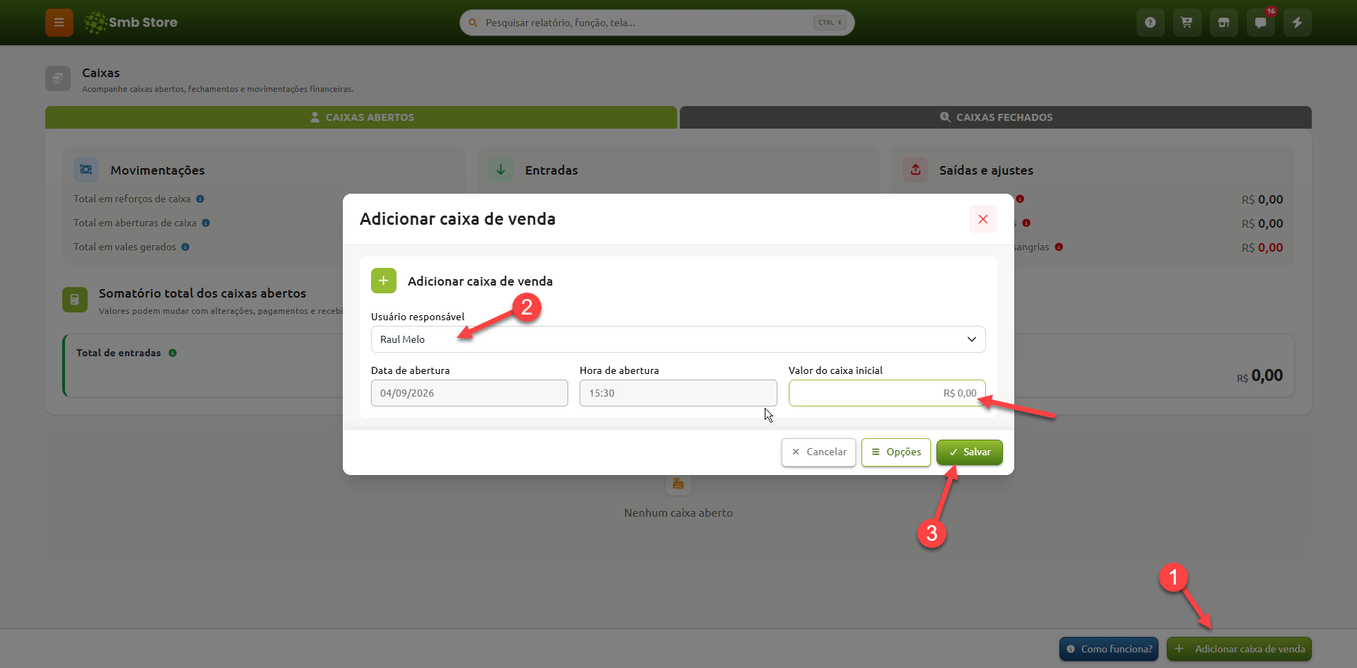 Tela do sistema Smb Store com a janela de adicionar caixa de venda aberta, destacando a sequência de abertura: o botão para adicionar o caixa, os campos para definir o usuário responsável e o valor inicial, e a opção de salvar o registro.