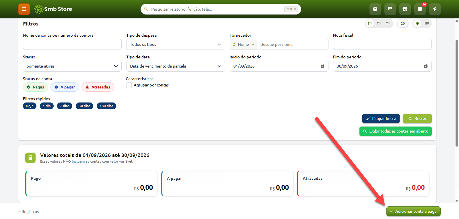 Tela de gerenciamento financeiro do sistema Smb Store, apresentando filtros de pesquisa de contas e resumo de valores totais, com uma seta vermelha apontando para o botão "Adicionar conta a pagar" no canto inferior direito.