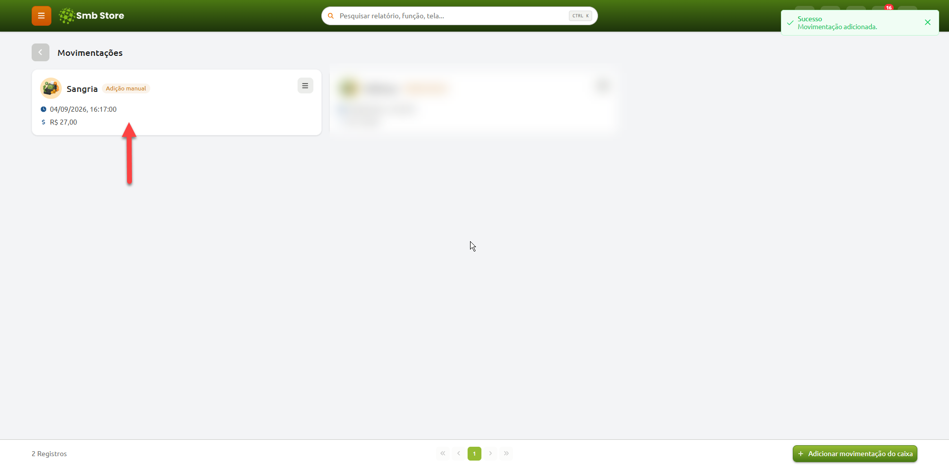 Tela de movimentações do Smb Store exibindo a confirmação de uma sangria adicionada manualmente, com o registro de data, hora e valor destacado.
