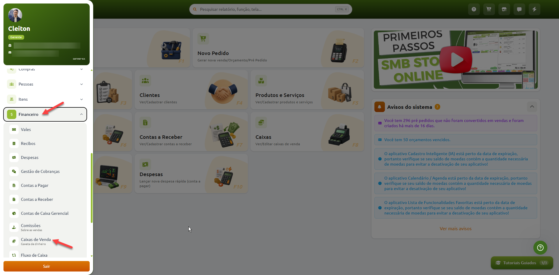 Painel inicial do sistema com o menu lateral expandido na opção Financeiro, destacando o acesso à função Caixas de Venda.