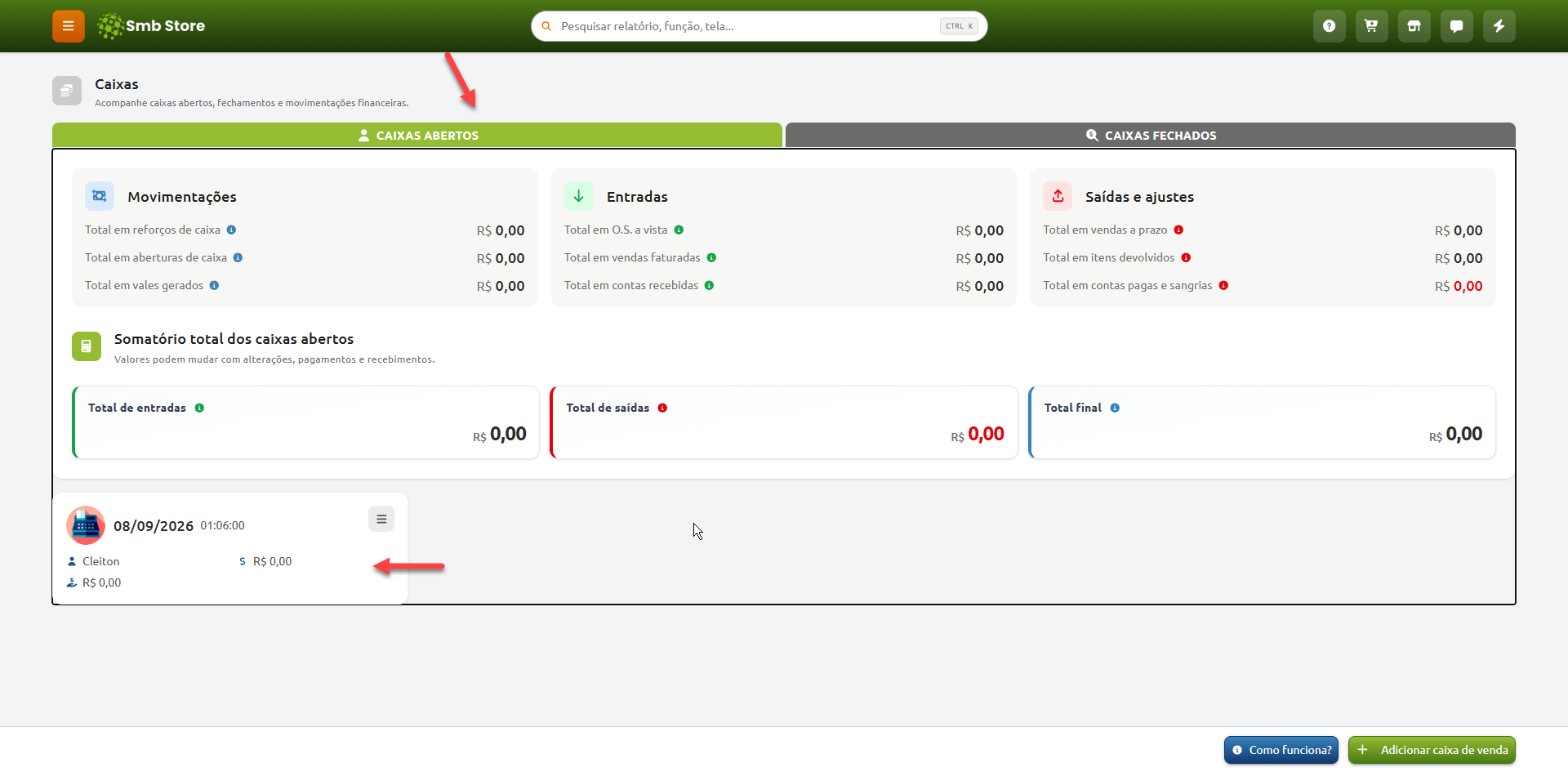 Tela de controle de caixas abertos no Smb Store, exibindo painéis de movimentações, entradas, saídas e ajustes, somatório financeiro zerado e um caixa aberto listado para o operador Cleiton.