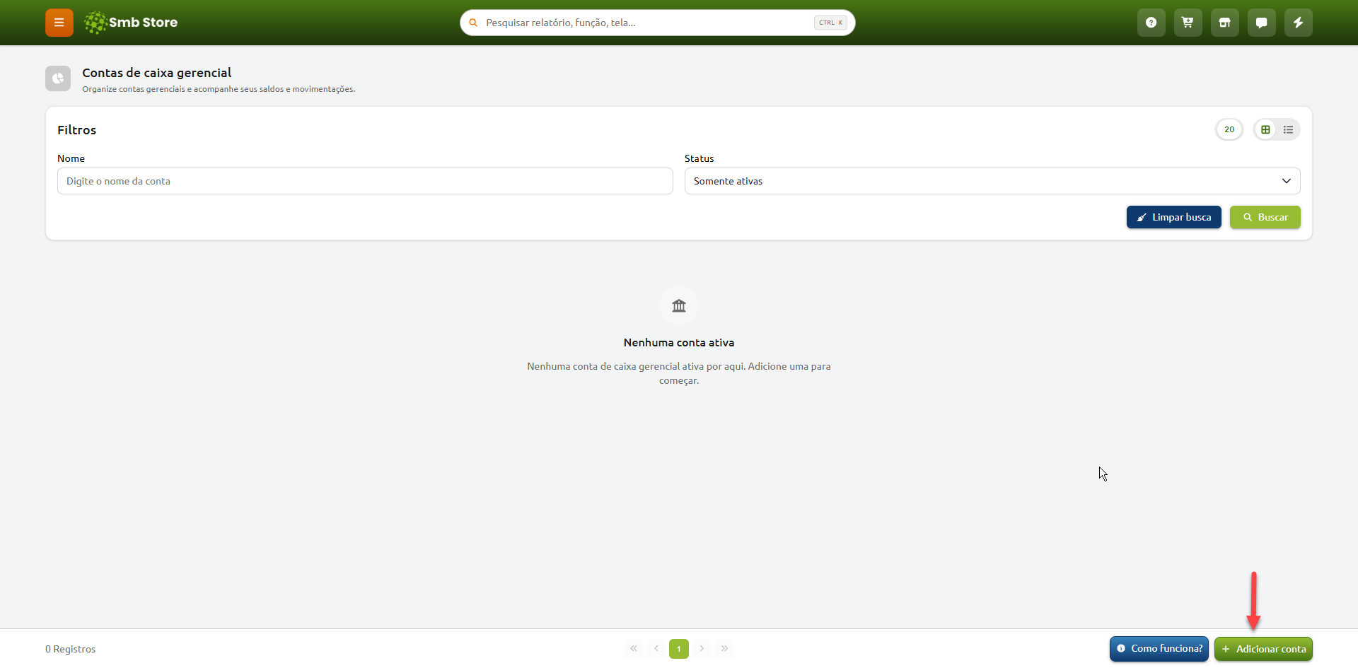 Tela de contas de caixa gerencial do Smb Store sem contas ativas cadastradas, com filtros de busca por nome e status, e destaque no botão para adicionar conta no canto inferior direito.