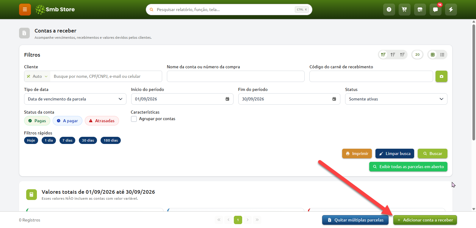 Tela de Contas a receber no Smb Store com campos de filtros de busca por cliente, período e status, com uma seta vermelha apontando para o botão "Adicionar conta a receber" no canto inferior direito.