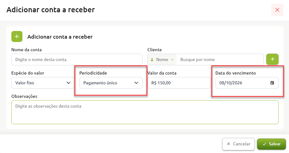 Formulário para adicionar conta a receber, com campos para identificação da conta, cliente, tipo de valor, valor a receber e observações, destacando a periodicidade selecionada como pagamento único e a data de vencimento.