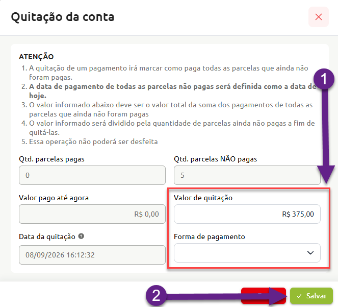 Janela de quitação da conta com orientações gerais, resumo das parcelas e preenchimento destacado do valor de quitação e da forma de pagamento antes de salvar.