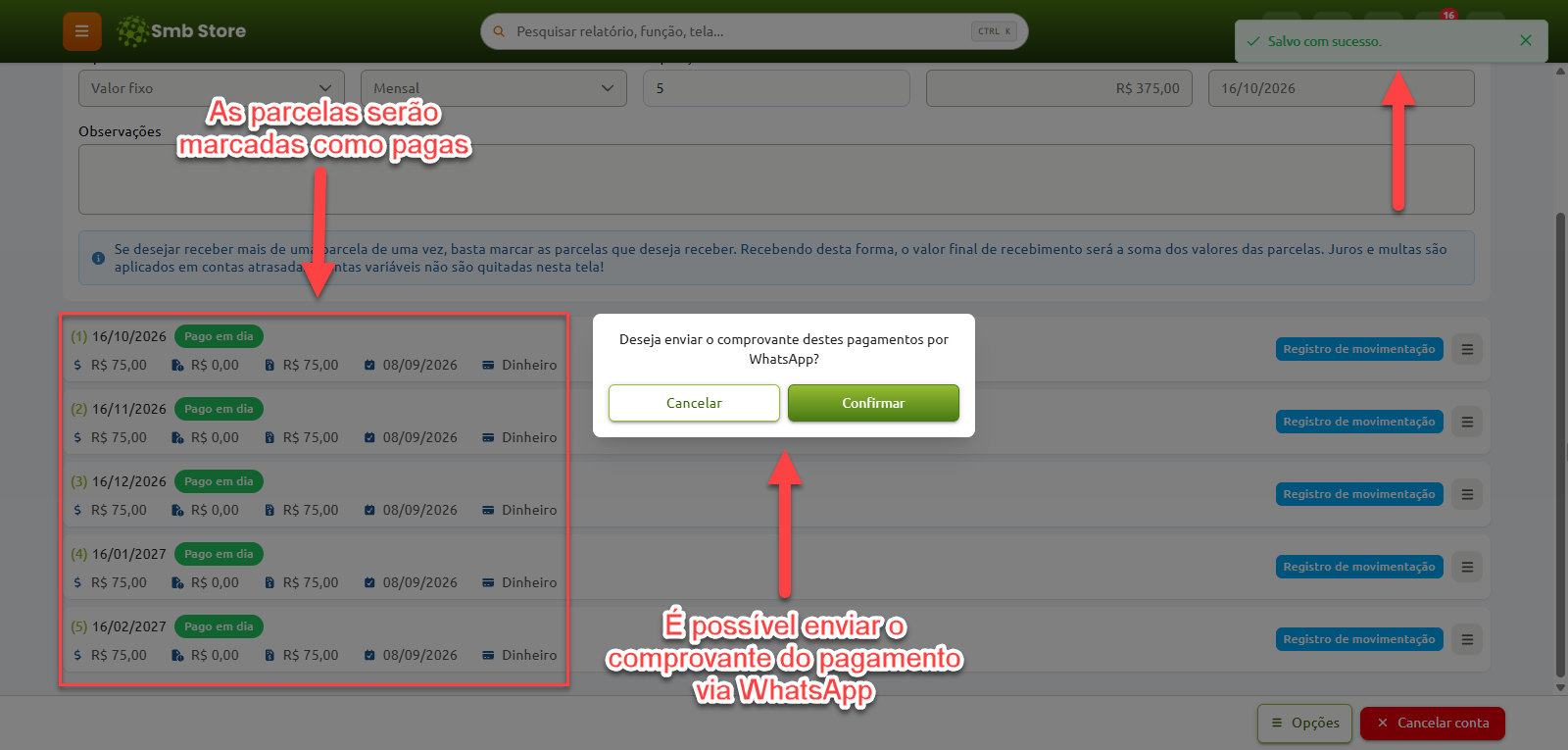 Tela do sistema Smb Store com a lista de parcelas marcadas com o status de pagas e uma caixa de diálogo central perguntando se o usuário deseja enviar o comprovante dos pagamentos por WhatsApp.