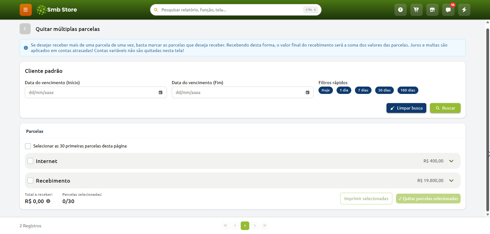Tela do sistema Smb Store para quitação de múltiplas parcelas, com campos de filtro por data de vencimento, lista de parcelas pendentes com opções de seleção individual ou em lote, e botão para quitar as parcelas selecionadas.