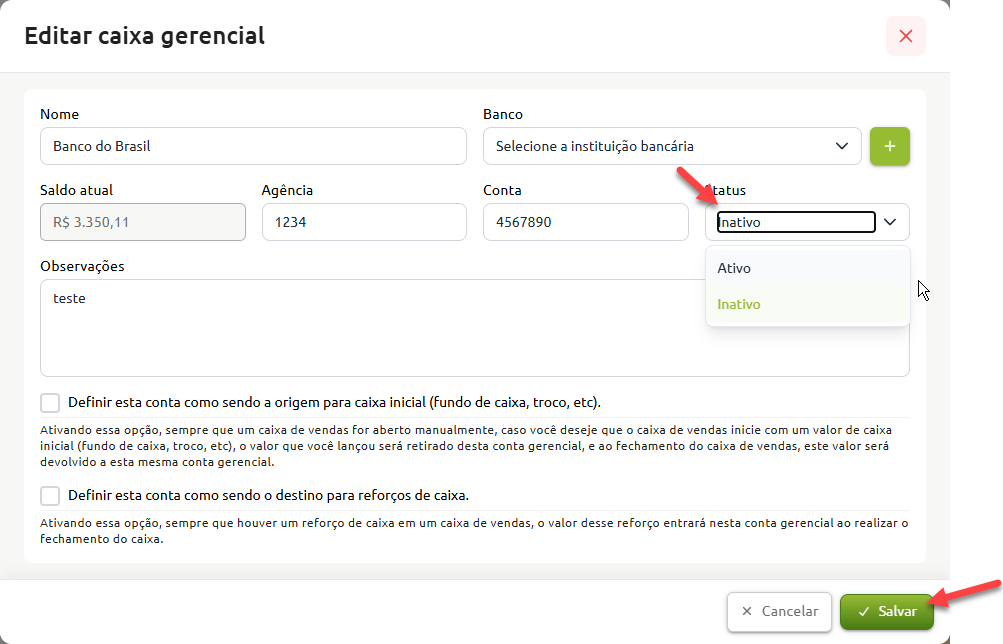 Tela de edição de caixa gerencial com campos de dados bancários preenchidos, destacando a seleção do status como inativo e o botão para salvar as alterações.