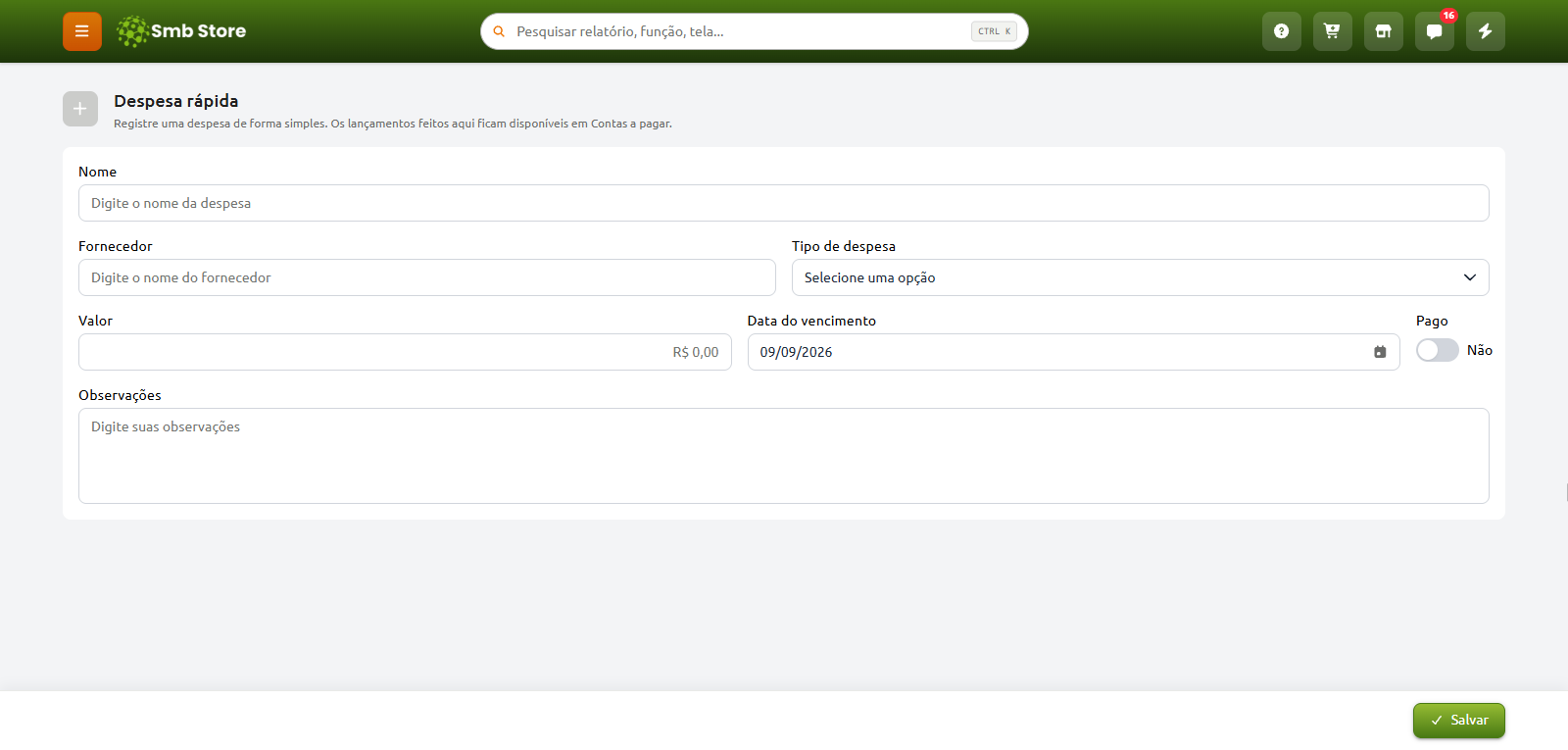 Tela de cadastro de despesa rápida no sistema Smb Store, com campos para preenchimento de nome, fornecedor, tipo de despesa, valor, data de vencimento, status de pagamento e observações, além do botão para salvar.