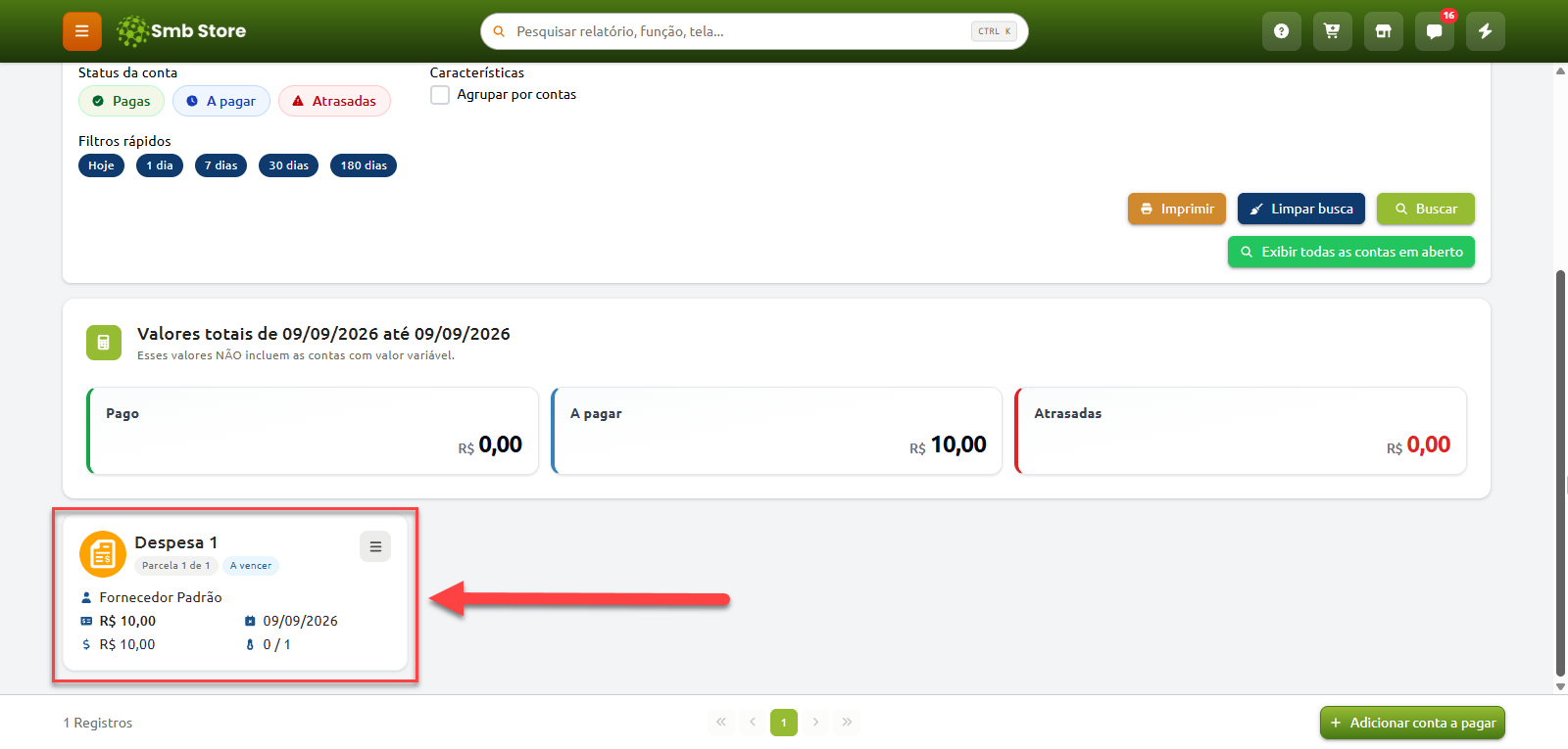 Tela de contas a pagar no Smb Store exibindo o resumo financeiro do período e um card de conta em destaque com título Despesa 1, status a vencer, fornecedor, valor de dez reais e data de vencimento.