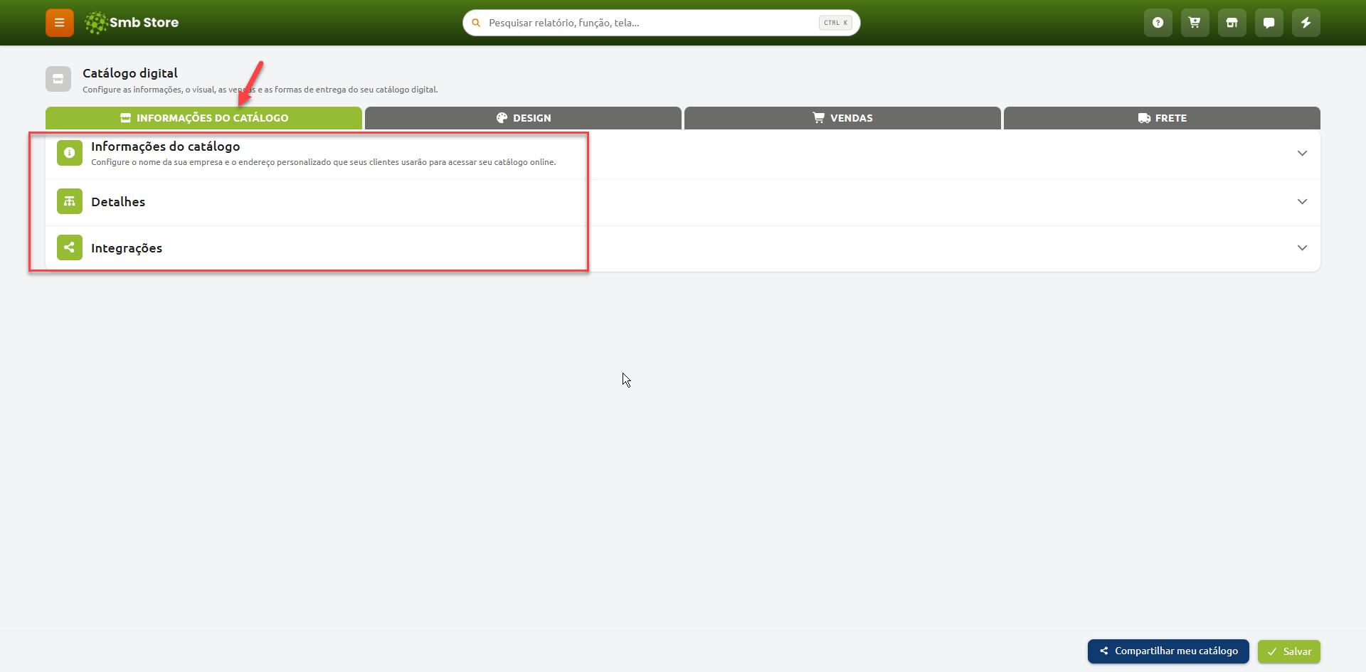 Tela de configuração do Catálogo Digital no sistema Smb Store, destacando a aba Informações do Catálogo com as seções de Informações do catálogo, Detalhes e Integrações.