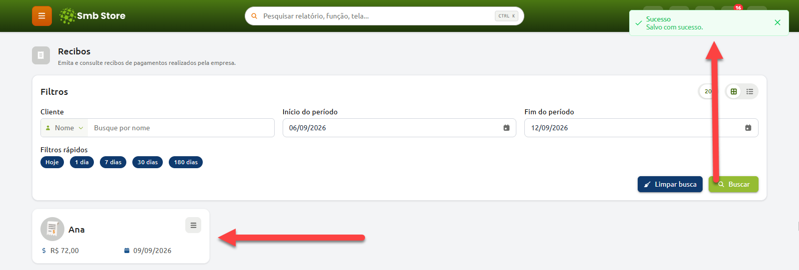 Tela de recibos do Smb Store exibindo notificação de sucesso ao salvar e a listagem com o card de recibo salvo com nome do cliente, valor e data.