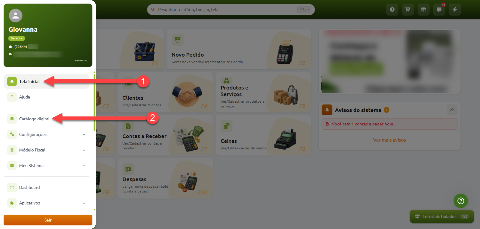 Menu lateral do sistema de gestão com setas numeradas apontando para as opções "Tela inicial", indicada pelo número 1, e "Catálogo digital", indicada pelo número 2.