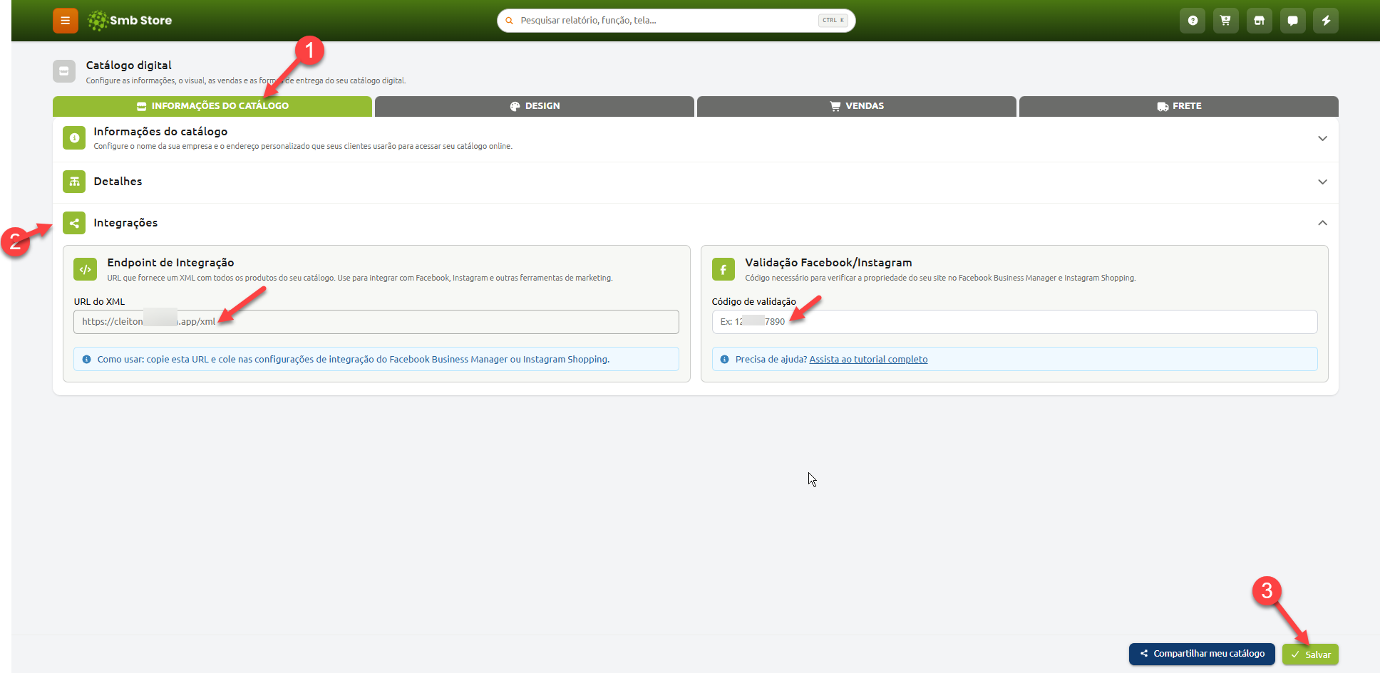 Tela de configurações do catálogo digital na aba Informações do Catálogo, destacando a seção Integrações com o campo de URL do XML para integração e o campo para inserir o código de validação do Facebook e Instagram, finalizando com o botão de salvar.